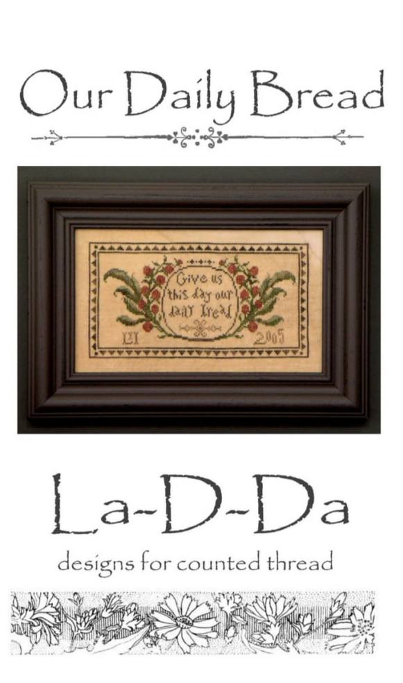 Our Daily Bread (#311) | La D Da