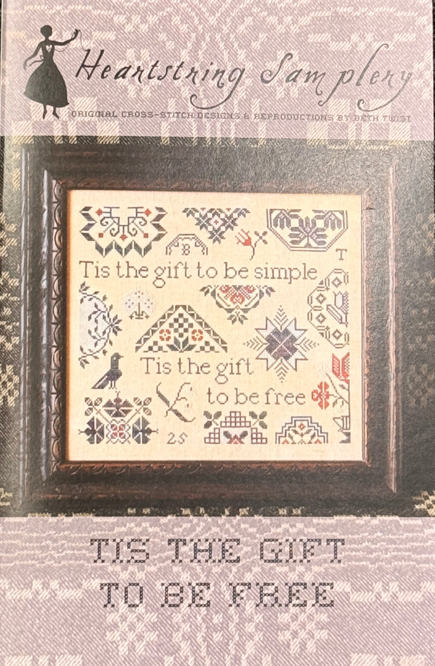 Tis The Gift To Be Free | Heartstring Samplery