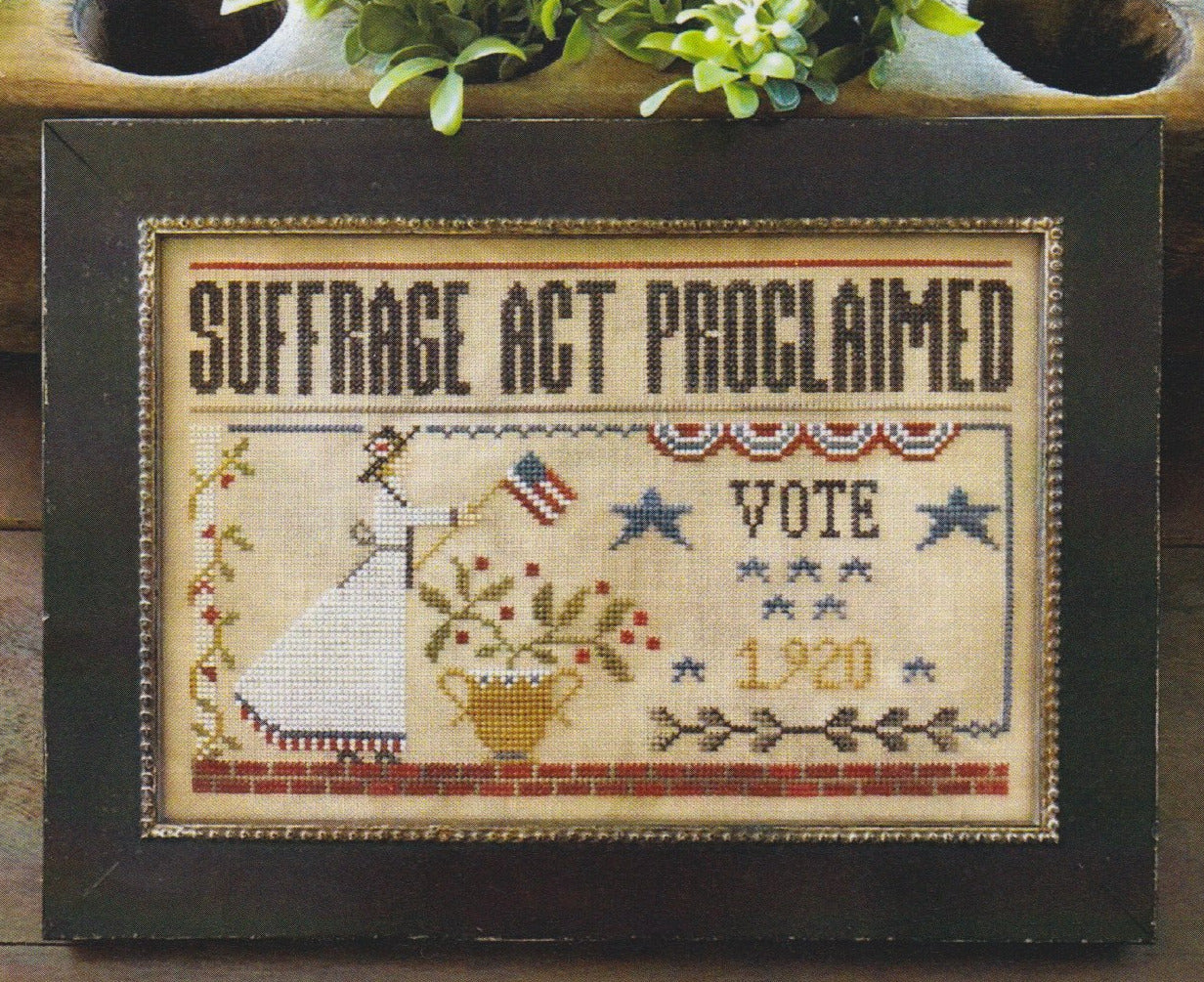 Suffrage Act (#1006) | Little House Needleworks