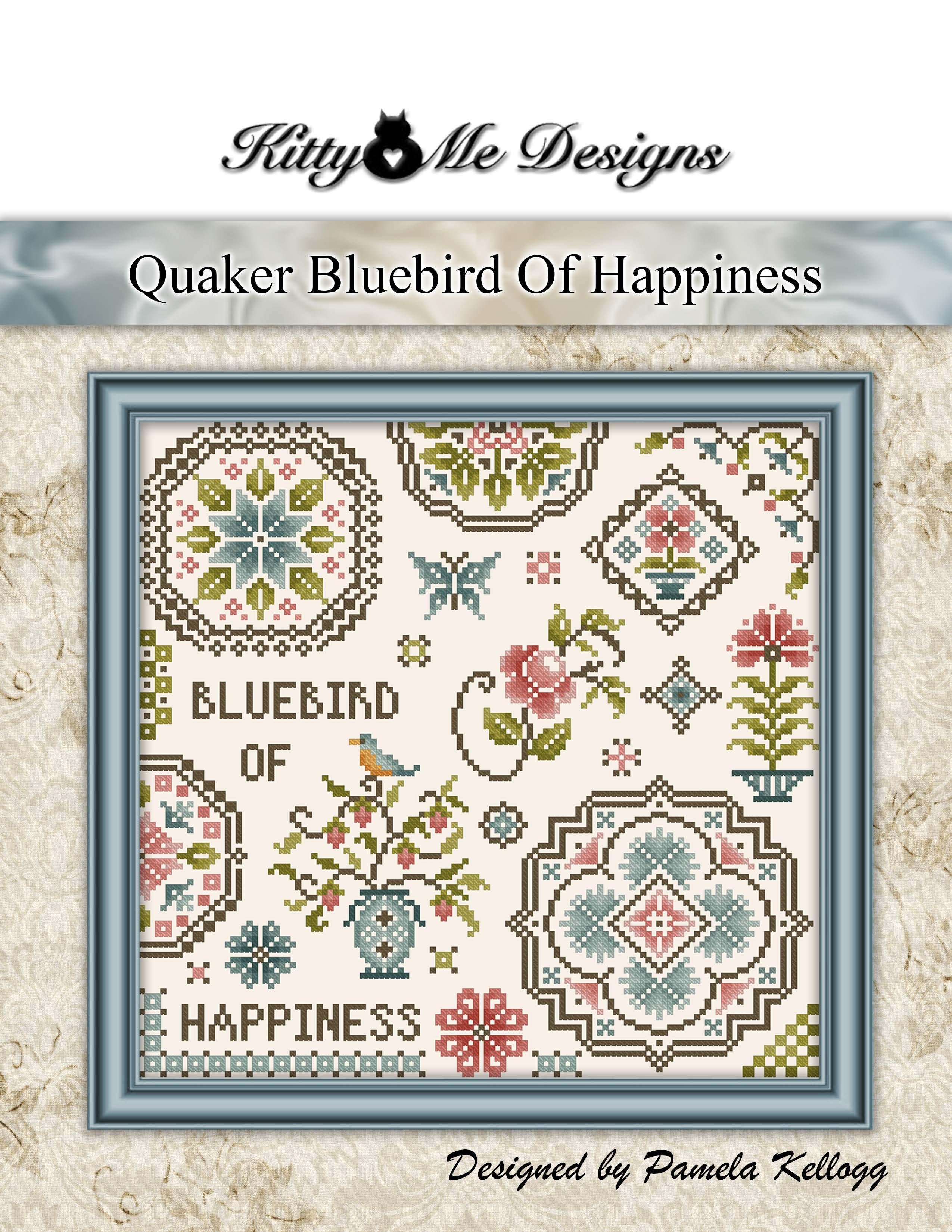 Bluebird Of Happiness Quaker Sampler | Kitty & Me Designs