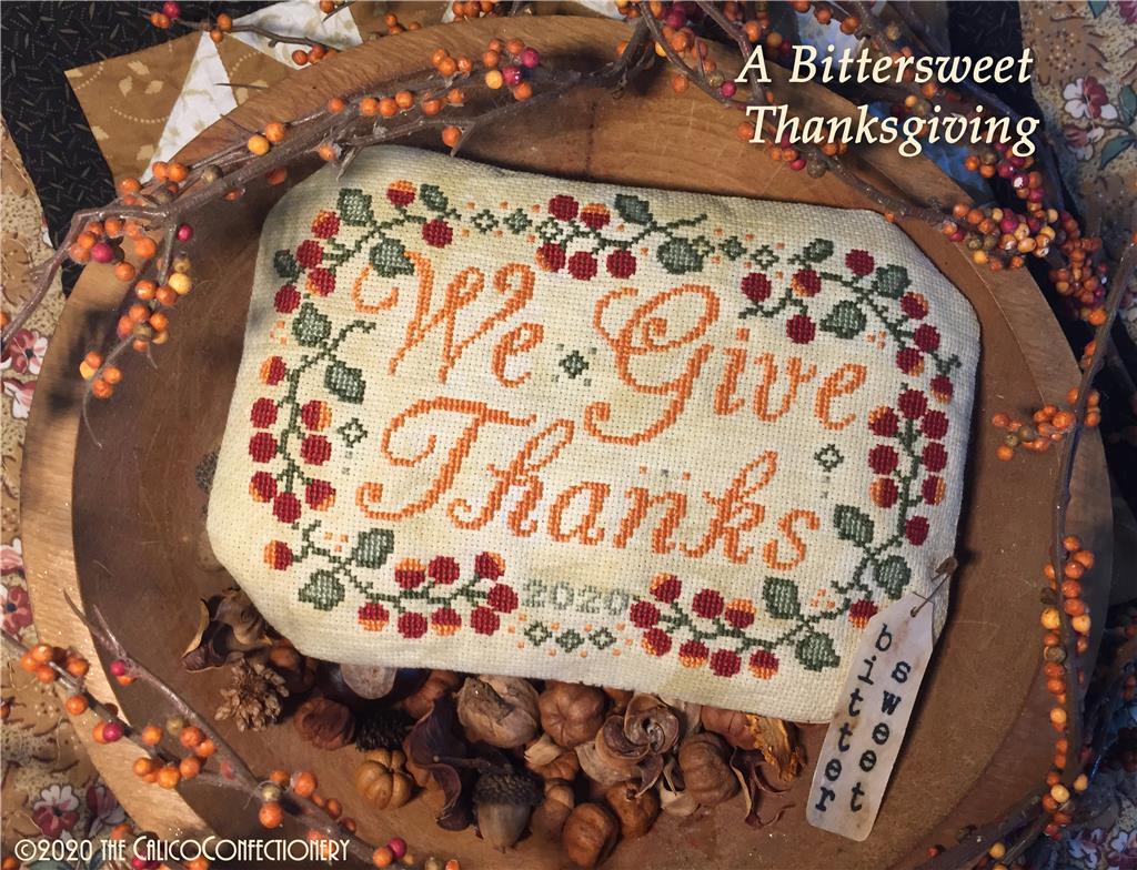 A Bittersweet Thanksgiving | Calico Confectionery