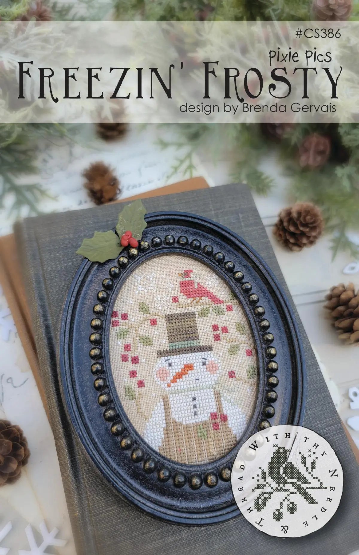 Freezin' Frosty | With Thy Needle & Thread