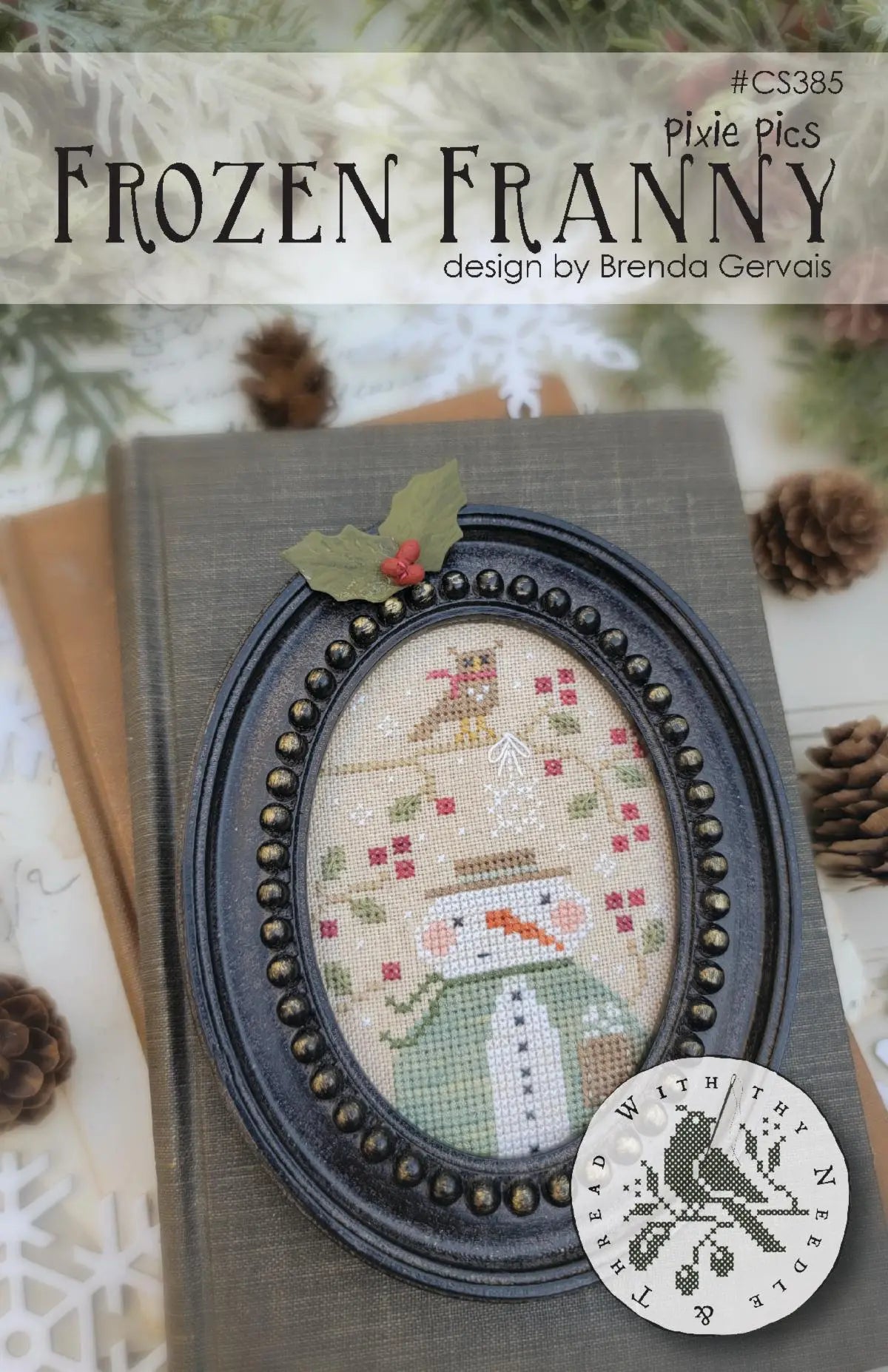 Frozen Franny | With Thy Needle & Thread
