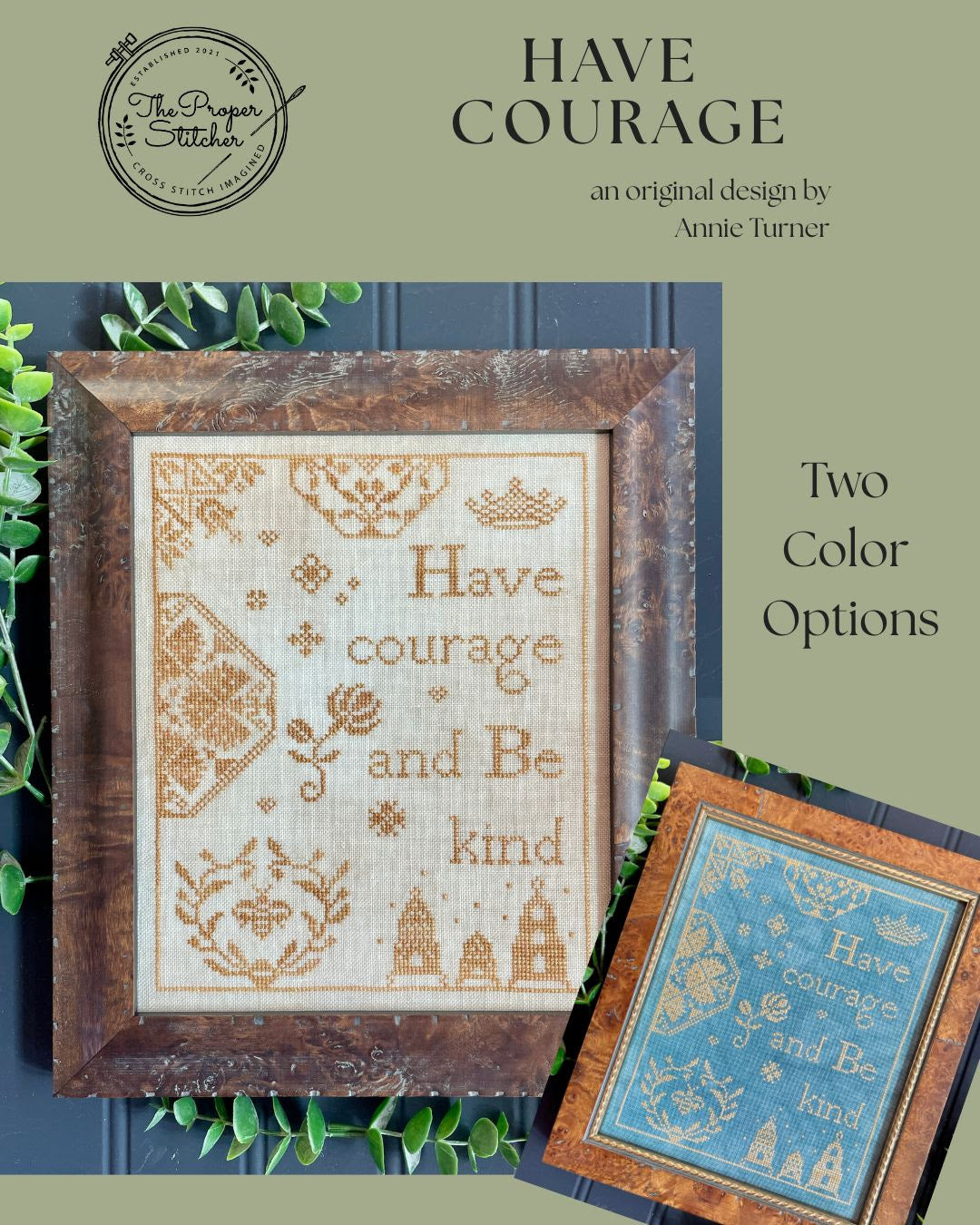 Have Courage | The Proper Stitcher