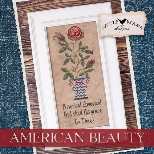American Beauty | Little Robin Designs