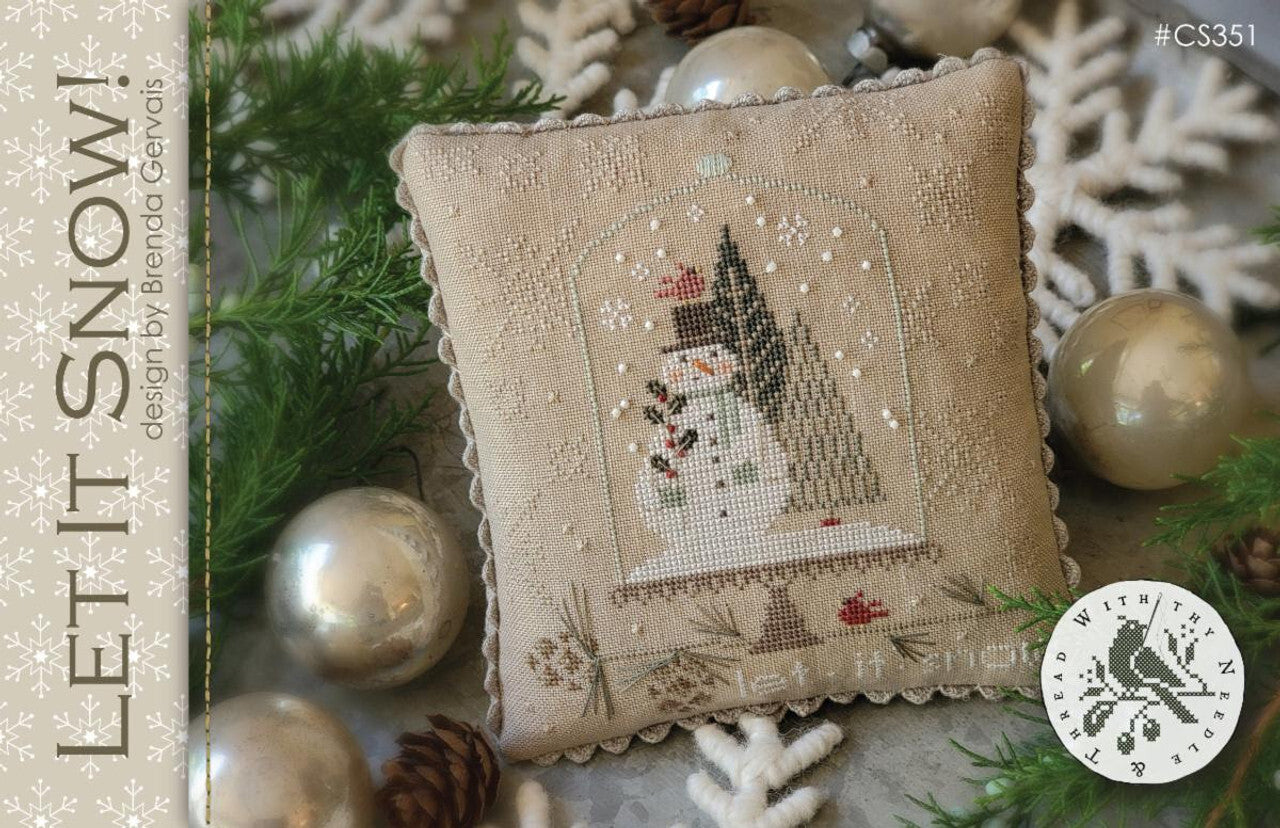 Let it Snow | With Thy Needle & Thread