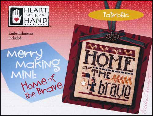 Home of the Brave (#1090) Merry Making Mini | Heart in Hand