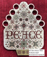Peace Tree | Thread Keep | Rosewood Manor