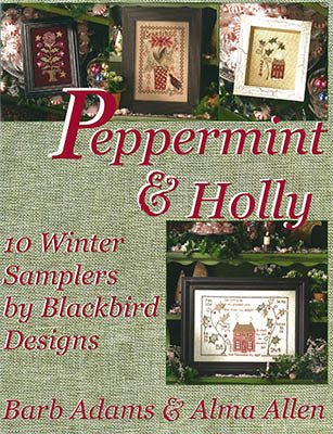 Peppermint and Holly (#743) | Blackbird Designs