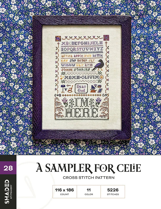 A Sampler for Celie | Shaded Stitchery | Shadded Stitchery