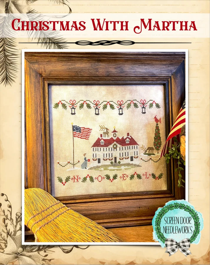 Christmas With Martha | Screen Door Needleworks