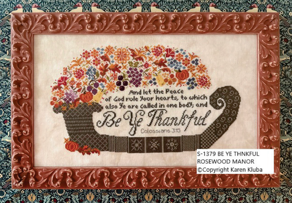Be Ye Thankful | Rosewood Manor
