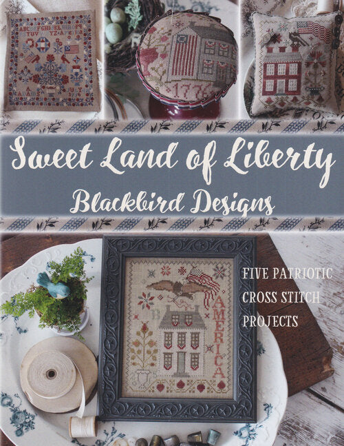 Sweet Land of Liberty (#279) | Blackbird Designs