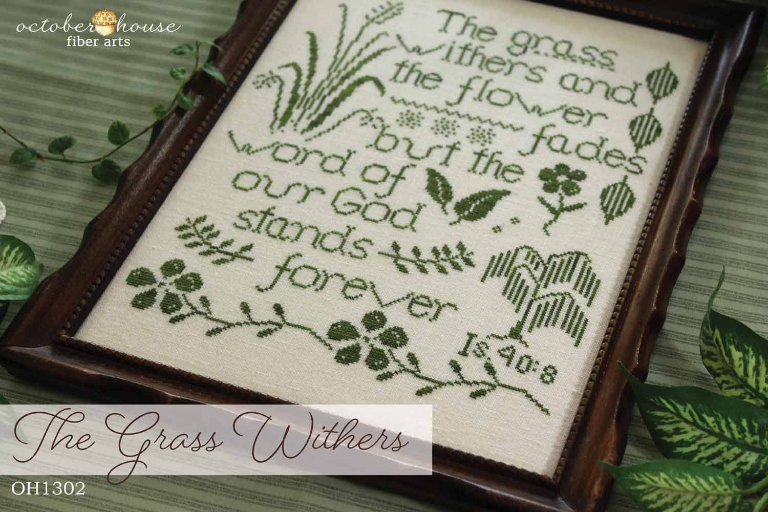 The Grass Withers | October House