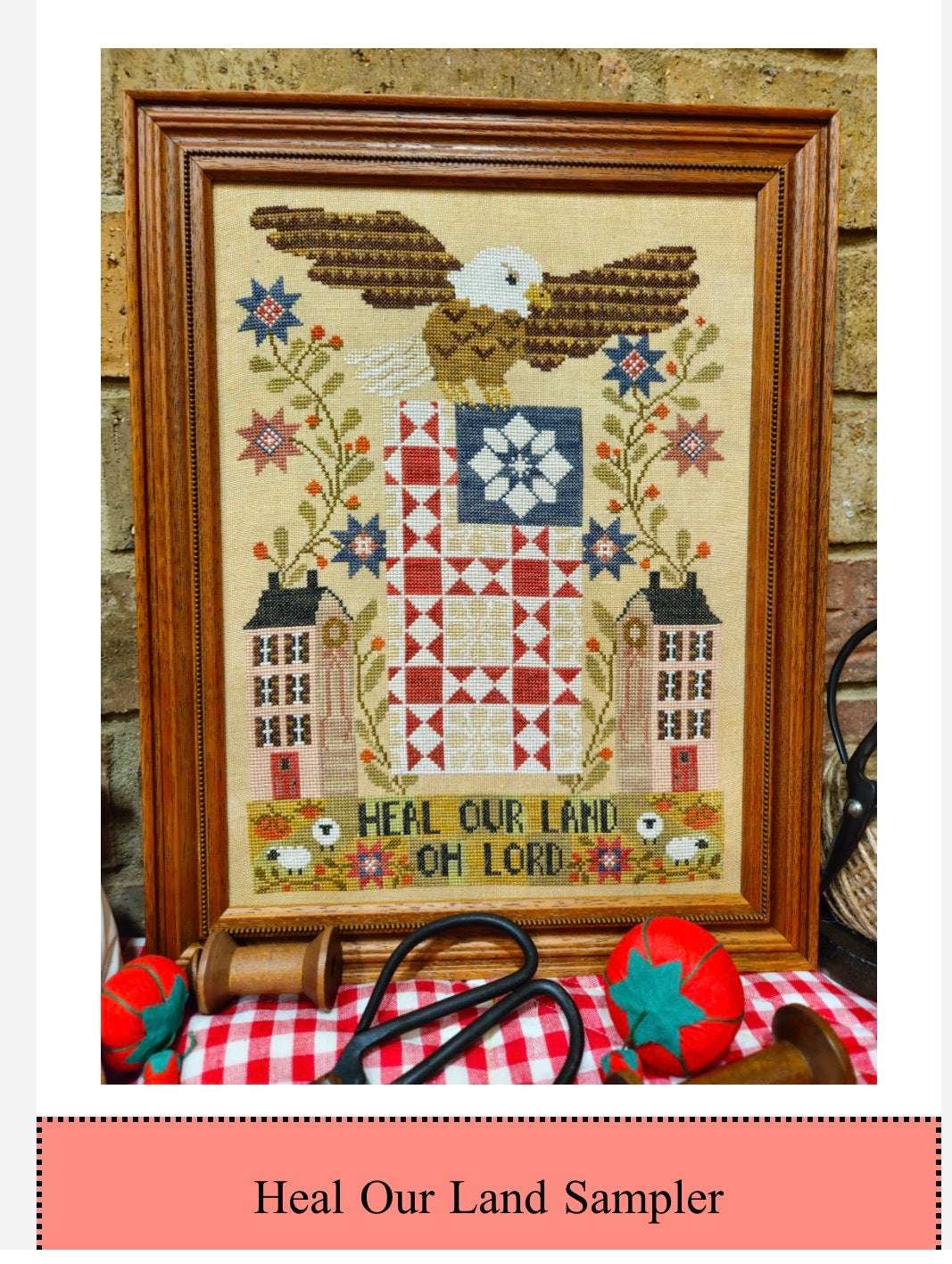 Heal Our Land Sampler | Quaint Rose Needlearts