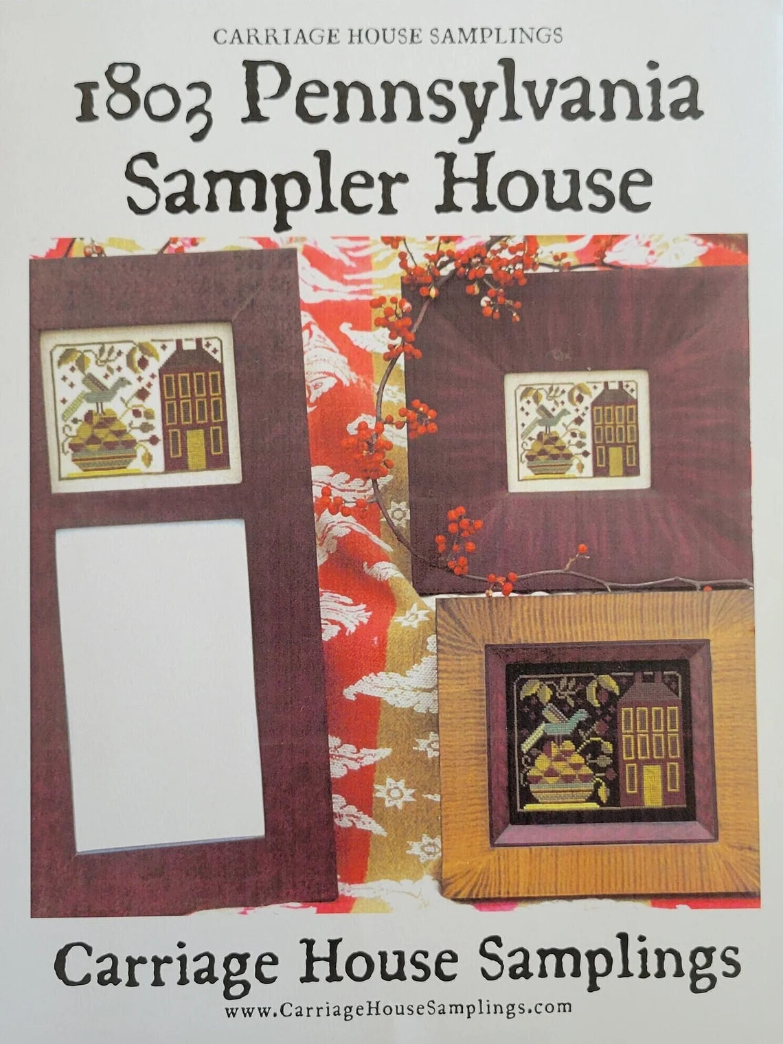 1803 Pennsylvania Sampler House (#550) | Carriage House Samplings