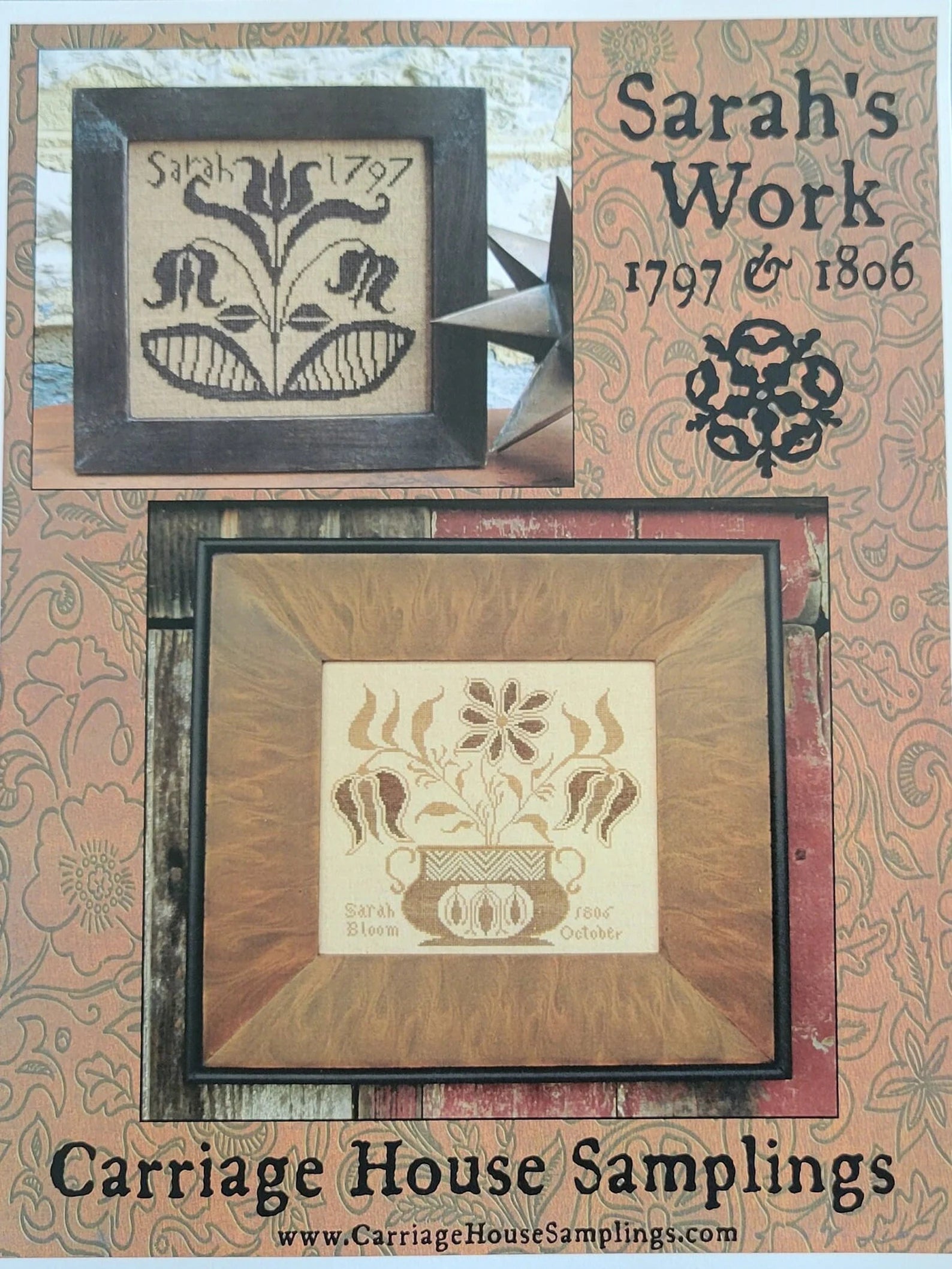 Sarah's Work 1797 & 1806| Carriage House Samplings