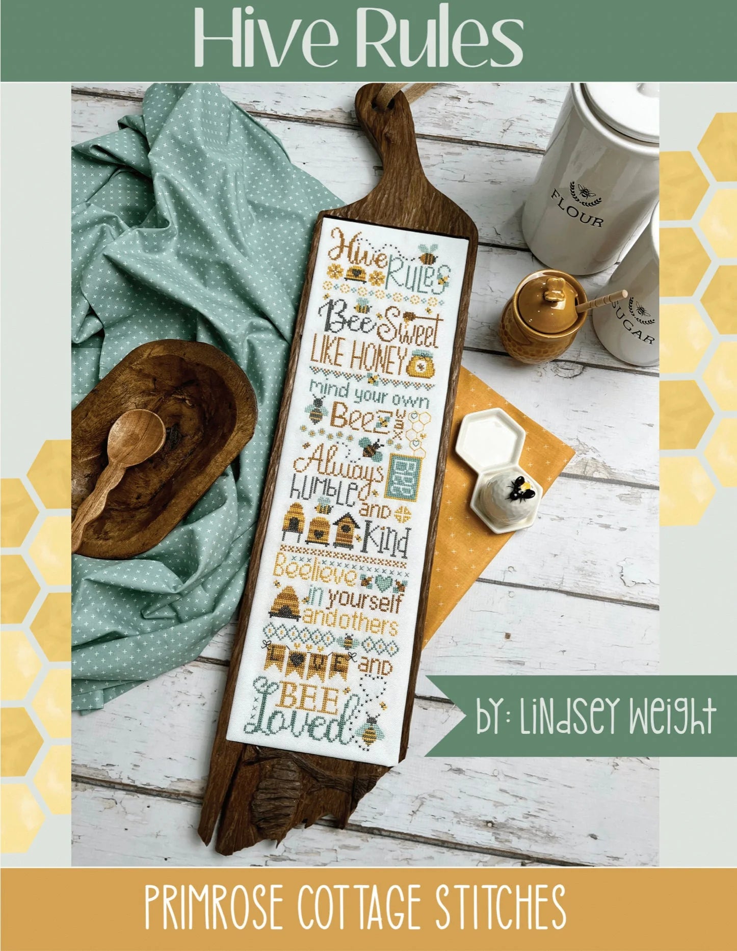 Hive Rules | Primrose Cottage Stitches