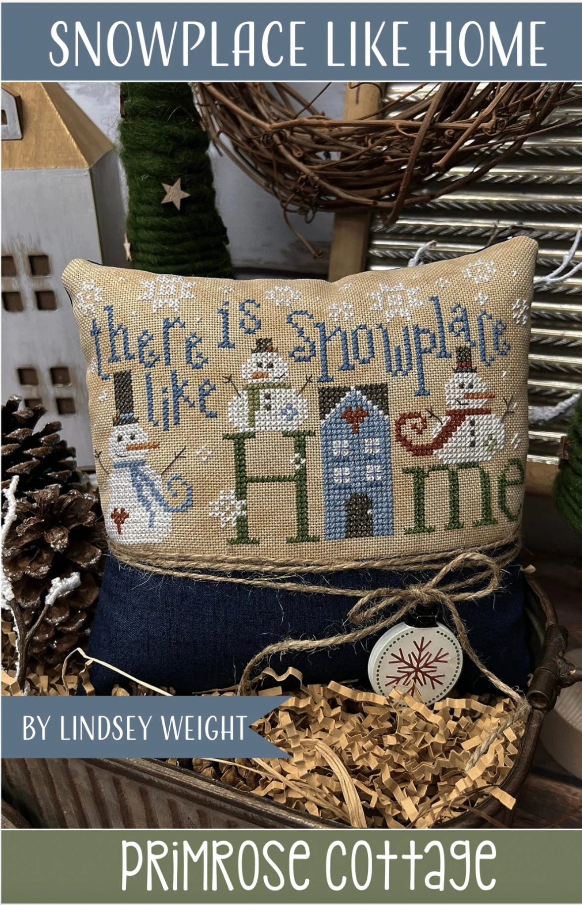 Snowplace Like Home (#837) | Primrose Cottage Stitches