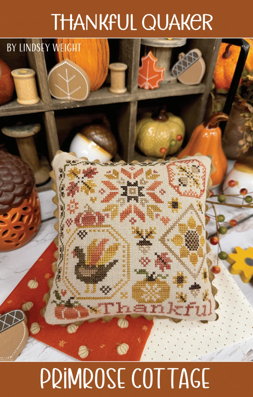 Thankful Quaker | Primrose Cottage