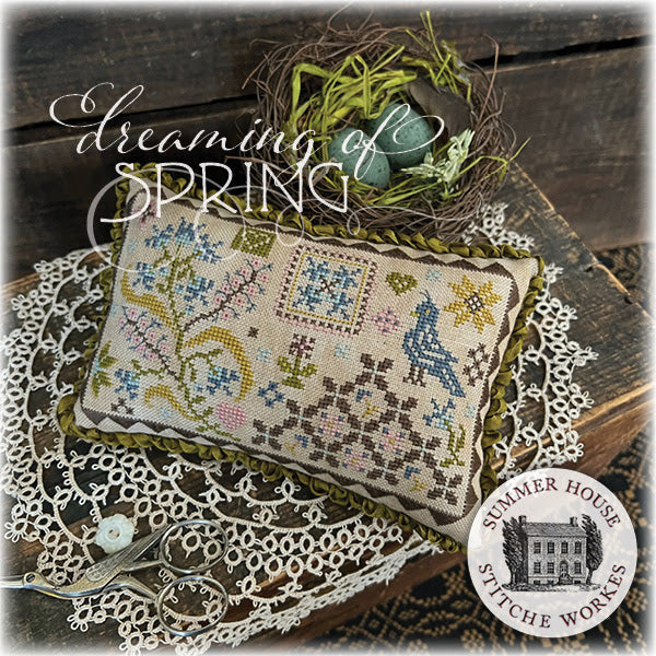 Dreaming of Spring | Summer House Stitche Workes