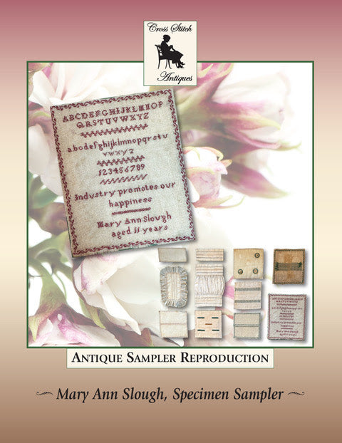 Mary Ann Slough, Specimen Sampler | Cross Stitch Antiques