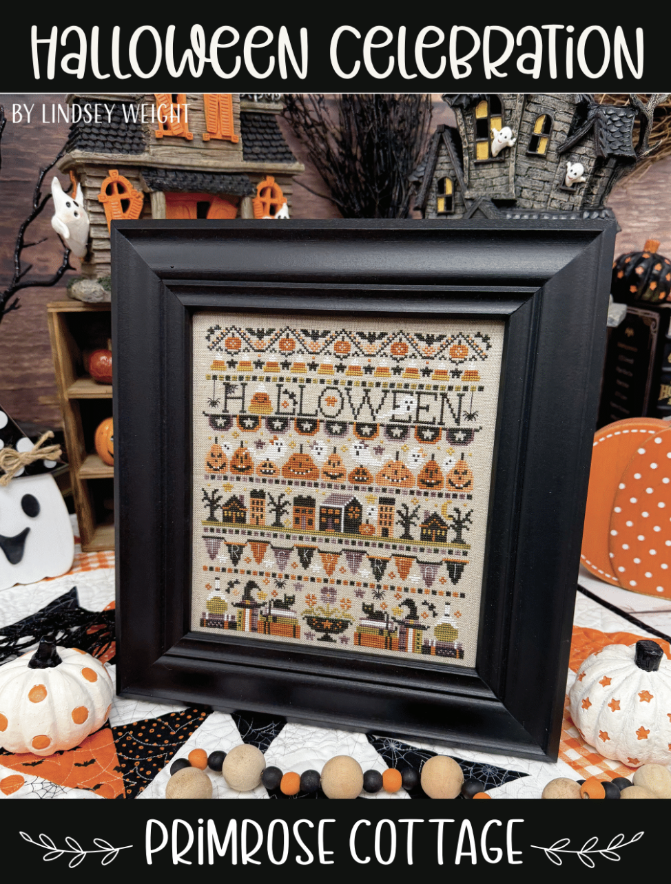 Halloween Celebration | Primrose Cottage Stitches