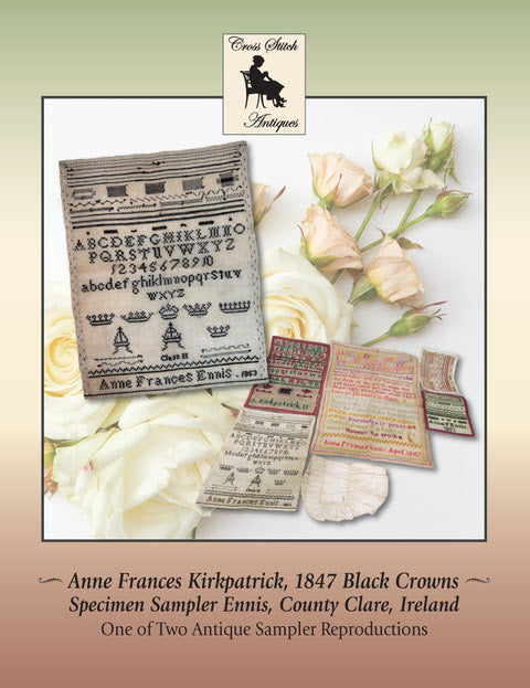 Anne Frances Kirkpatrick, 1853 Black Crowns | Cross Stitch Antiques