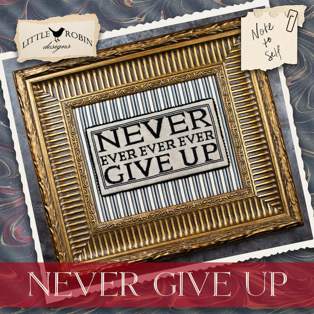 Never Give Up | Little Robin Designs